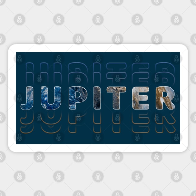 Typography Planet Jupiter: King of the Planets Magnet by Da Vinci Feather